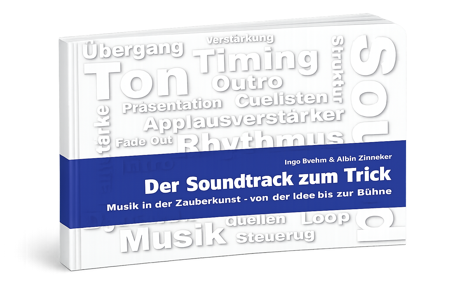Der Soundtrack zum Trick – Buch von Ingo Brehm & Albin Zinnecker